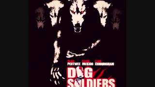 Dog Soldiers Soundtrack Sarges Theme [upl. by Yemarej]