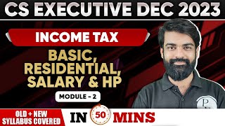 Basic Residential Salary amp Hp  Income tax  CS Executive Dec 2023 [upl. by James]