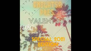 KnightSA89  Valentines Mix Hard Times Love amp Music Part 2 [upl. by Dominy]