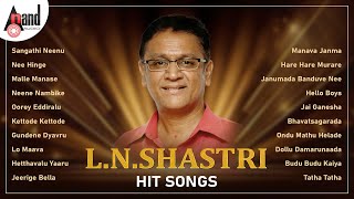 LN Shastri Hit Songs  Kannada Movies Selected Songs  anandaudiokannada [upl. by Kennedy]