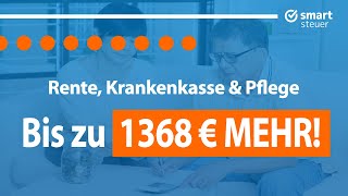 Rente Krankenkasse amp Pflege Bis zu 1368 € MEHR [upl. by Arykat455]