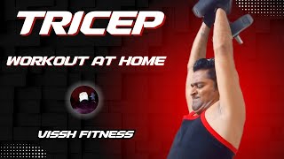 Triceps Workout Home Workout With Dumbbells  Vissh Fitness [upl. by Lorelle]