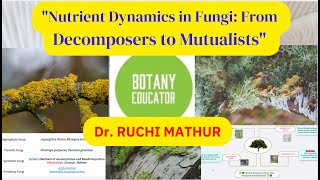 quotNutrient Dynamics in Fungi From Decomposers to Mutualistsquot Mode of Nutrition in Fungi [upl. by Garrek184]