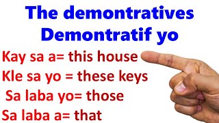 Haitian Creole The demonstratives  Demonstratif yo  Aprann Anglè [upl. by Macguiness]