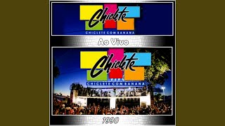 Tiete do Chiclete  Ao Vivo [upl. by Aihseyn]