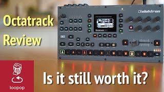 Review Octatrack at year 8  Is it still worth it [upl. by Tamera]