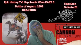 Epic History TV Napoleonic Wars Part 6 REACTION Battle of Aspern 1809 [upl. by Dorsman]