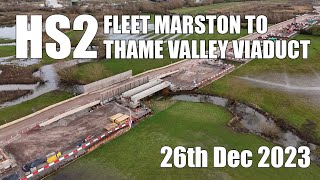 HS2  Fleet Marston to Thame Valley Viaduct  26th December 2023 [upl. by Almap]