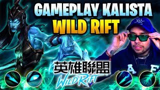 ¡KALISTA GAMEPLAY EN WILD RIFT [upl. by Simona]