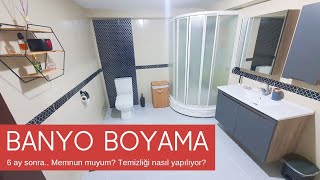 Banyo Boyama Hangi boyayla boyadım Cadence mi Dryfix mi 6 Aydır Kullanıyorum Memnun muyum [upl. by Odele721]