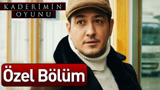 Kaderimin Oyunu  Özel Bölüm [upl. by Buehrer]