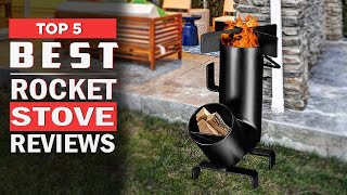 Best Rocket Stove Reviews in 2024  Best Outdoor Rocket Stove [upl. by Alilak]