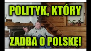 POLITYK KTÓRY ZADBA O POLSKĘ [upl. by Alexi]