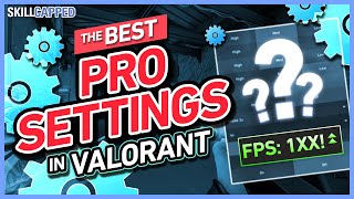 The BEST PRO SETTINGS in Valorant  Video Graphics FPS Minimap amp More [upl. by Haddad317]