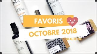 Favoris Beauté Bio  Octobre 2018 [upl. by Etiragram]