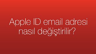 Apple ID email adresi nasıl değiştirilir [upl. by Aralk674]