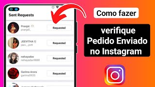 Onde Ver as Solicitações Enviadas no instagram  Ver Solicitações enviadas Pendentes no instagram [upl. by Riki]