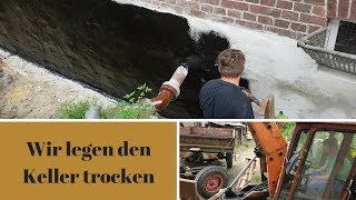 Der Keller wird regenfest  Drainage legen  Vertikalsperre II  unser Traum vom Eigenheim [upl. by Terrill525]