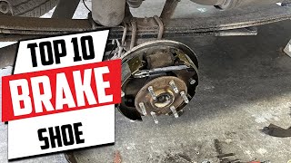 10 Best Brake Shoes for Maximum Safety in 2024 [upl. by Awahsoj165]