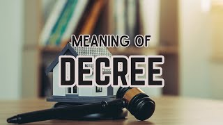 What is the meaning of Decree [upl. by Gregg]