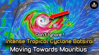 Intense Cyclone Batsirai Latest Track  Moving Towards Mauritius  Full Information [upl. by Siraj22]