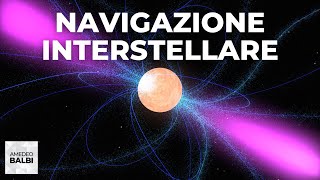 Navigare nel cosmo orientandosi con le pulsar [upl. by Travus484]