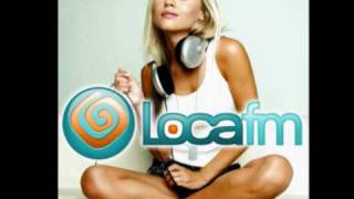 Loca Fm [upl. by Nnylyar]