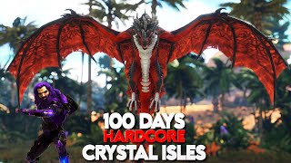 I played 100 Days Hardcore on Crystal Isles  ARK Survival Evolved [upl. by Annahsed]