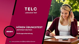 TELC B1 ZERTIFIKAT HÖREN 2024 Modelltest 10 [upl. by Landy]