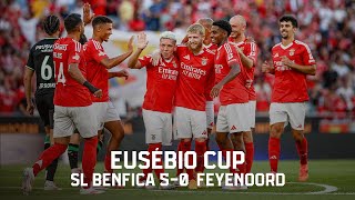 ResumoHighlights  Eusébio Cup SL Benfica 50 Feyenoord [upl. by Ennailuj]