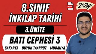 8Sınıf İnkılap Tarihi 3Ünite Sakarya Büyük Taarruz Mudanya Ateşkes Antlaşması [upl. by Lorrimor242]