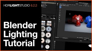 HDR Light Studio 822  New Blender Lighting Workflow Tutorial [upl. by Arndt831]