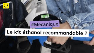 Le kit éthanol recommandable [upl. by Nodroj972]