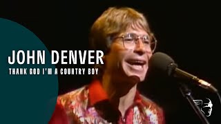 John Denver  Thank God Im A Country Boy From quotAround The World Livequot DVD [upl. by Sturdivant]