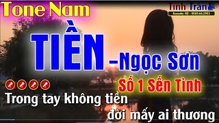 Tiền  Ngọc Sơn  Karaoke Nhạc Sống Tone Nam  Tình Trần Organ [upl. by Tdnerb385]