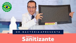 Dr Bactéria Apresenta Tapete Sanitizante Kapazi [upl. by Ule]