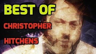 Best Of Christopher Hitchens Pt1  Best Of Christopher Hitchens Top Verbal SMACKDOWN On Theists [upl. by Mongeau]