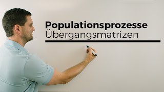 Populationsprozesse Populationsmatrix Übergangsmatrizen Matrix  Mathe by Daniel Jung [upl. by Jerrold]