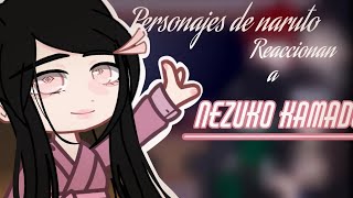 Naruto characters react to Nezuko Kamado  Anime  Milk Chocolate [upl. by Apul]