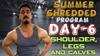 Day 6Shoulders Legs Calves Endurance SUMMER SHREDDED 8 WEEKS CUTTING PROGRAM [upl. by Duomham860]