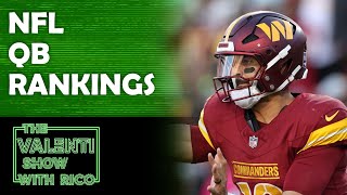 NFL QB Rankings  102424  The Valenti Show with Rico [upl. by Damle732]