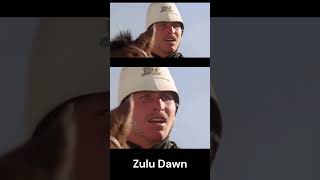 Zulu Dawn Surprise [upl. by Nnaeed]