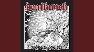 Deathwish [upl. by Kinch]