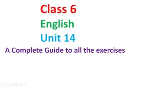 class 6 English unit 14Grade 6 English unit 14English guide to grade 6 [upl. by Schaumberger123]