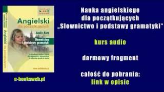 Nauka angielskiego dla początkujących „Słownictwo i podstawy gramatyki  audio kurs [upl. by Alur]