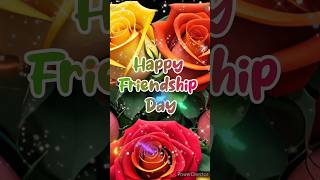 Happy Friendship Day  friendship day status  shorts ytshorts wishes greetingsandwishes [upl. by Lladnarc866]