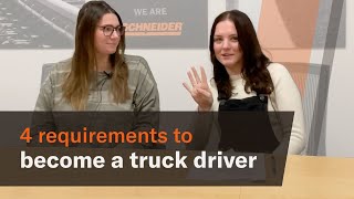 Top four requirements to become a truck driver [upl. by Johannessen]