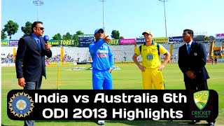 India vs Australia 6th ODI 2013 at Nagpur [upl. by Dnomasor]