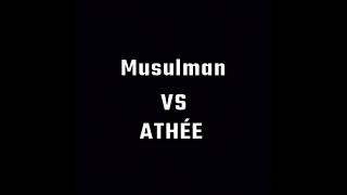 musulman vs athée débat lexistence de Dieu [upl. by Ayahc742]