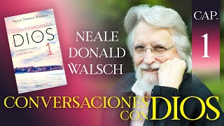 Conversaciones con Dios Libro 1 Capítulo 1 Neale Donald Walsch Audio Latino [upl. by Eibbed]